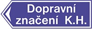 Dopravní značení K.H. s.r.o. | Dopravní značení a zařízení, měřiče rychlosti, dopravní zrcadla, pronájem dopravního značení