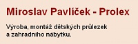 Miroslav Pavlíček - Prolex | Dětská hřiště, herní prvky, herní sestavy a vybavení dětských hřišť