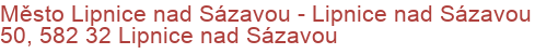 Město Lipnice nad Sázavou - Lipnice nad Sázavou 50, 582 32 Lipnice nad Sázavou