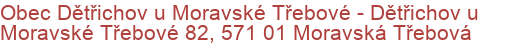 Obec Dětřichov u Moravské Třebové - Dětřichov u Moravské Třebové 82, 571 01 Moravská Třebová