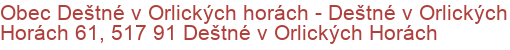 Obec Deštné v Orlických horách - Deštné v Orlických Horách 61, 517 91 Deštné v Orlických Horách