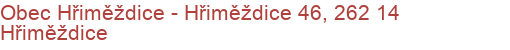 Obec Hřiměždice - Hřiměždice 46, 262 14 Hřiměždice