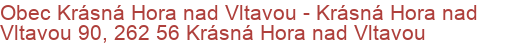 Obec Krásná Hora nad Vltavou - Krásná Hora nad Vltavou 90, 262 56 Krásná Hora nad Vltavou