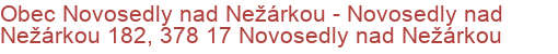 Obec Novosedly nad Nežárkou - Novosedly nad Nežárkou 182, 378 17 Novosedly nad Nežárkou