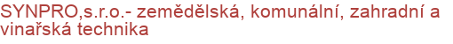 SYNPRO,s.r.o.- zemědělská, komunální, zahradní a vinařská technika | Komunální, silniční, zahradní, lesní a zemědělská technika