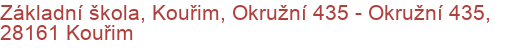 Základní škola, Kouřim, Okružní 435 - Okružní 435, 28161 Kouřim